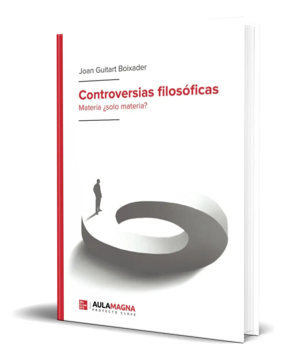 Portada de Libro Controversias Filosóficas [ Materia ¿solo Materia? ]