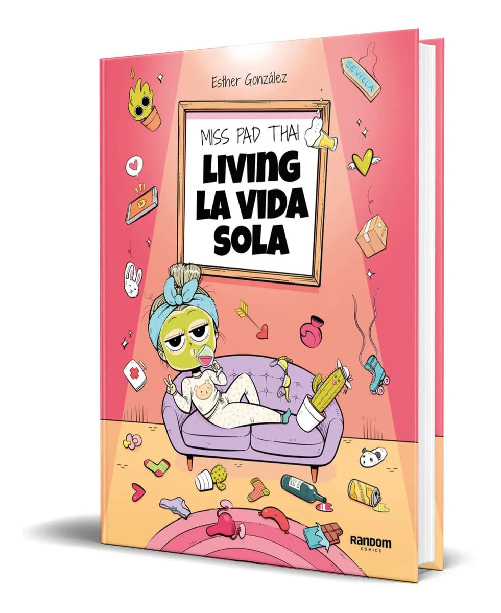 Portada de Libro Living La Vida Sola [ Miss Pad Thai ] Original