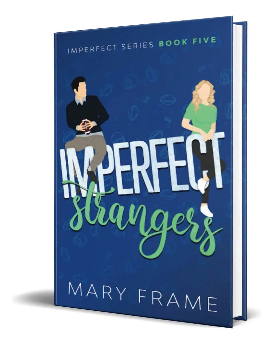 Portada de Imperfect Strangers, De Mary Frame. Editorial Independent Publishing, Tapa Blanda En Inglés, 2018