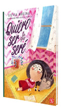 Portada de Quiero ser la que seré [ Silvia Molina ] Novela Infantil