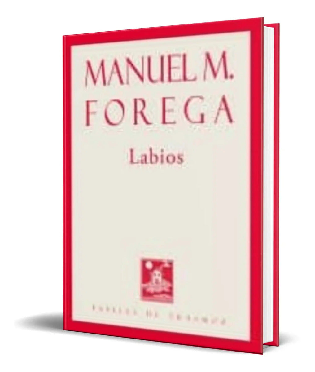 Portada de Libro Labios [ Manuel Martinez Forega ] Original