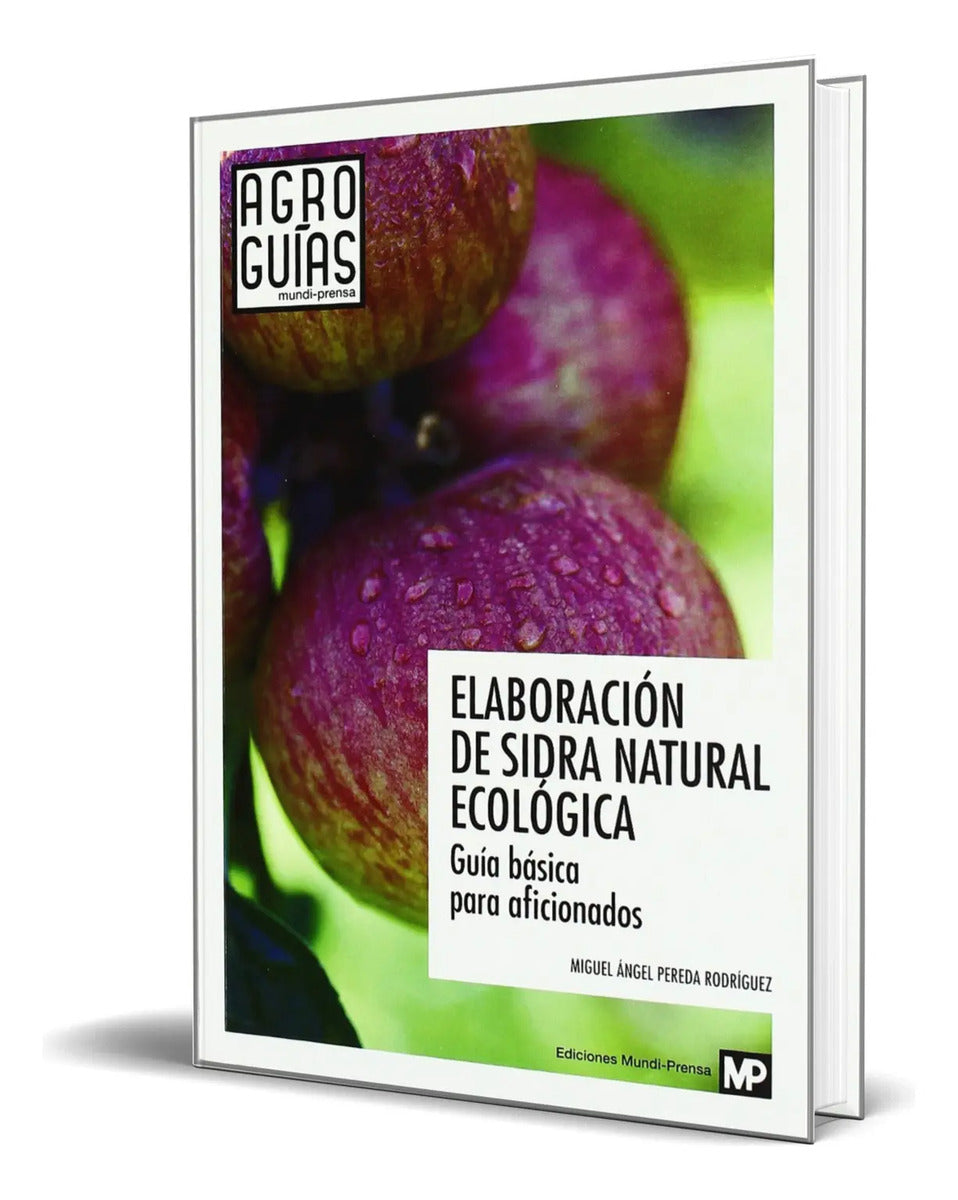 Portada de Libro Elaboración De Sidra Natural Ecológica [ Original ]