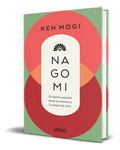 Portada de Libro Nagomi [ El Camino Japonés Hacia La Armonía ] Original
