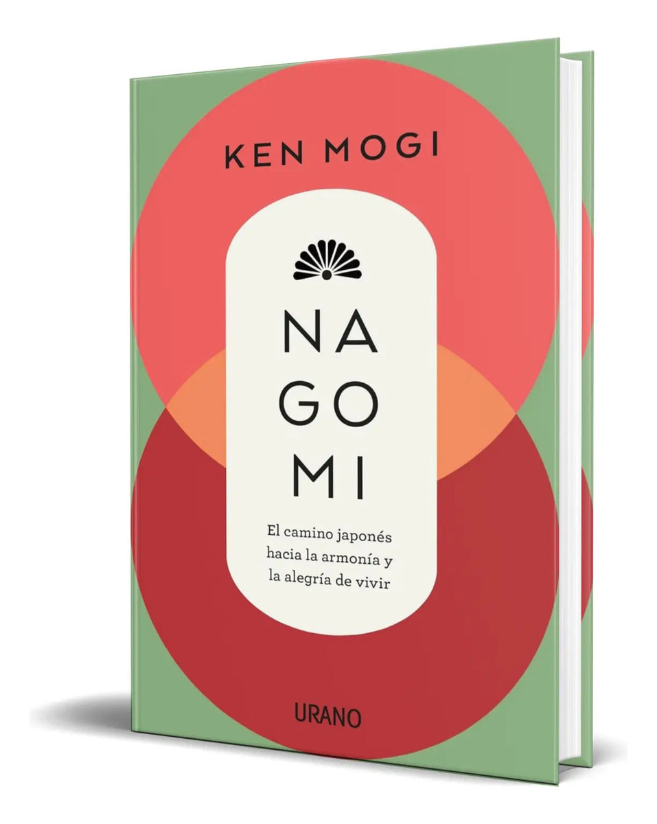 Portada de Libro Nagomi [ El Camino Japonés Hacia La Armonía ] Original