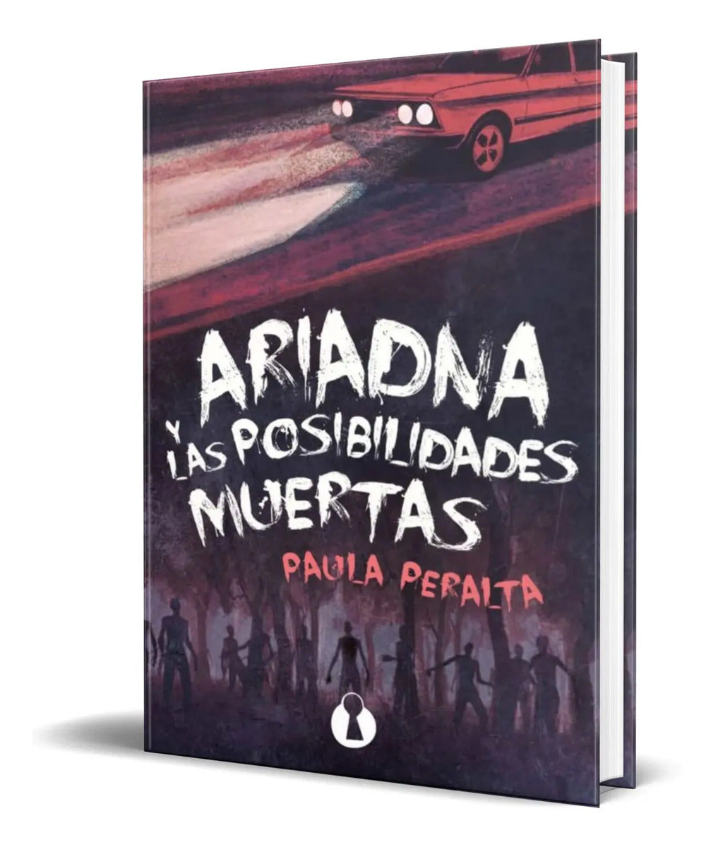 Portada de Libro Ariadna Y Las Posibilidades Muertas [ Original ]