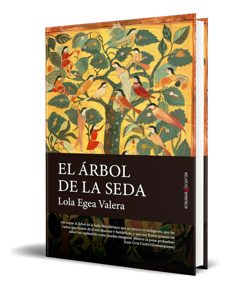 Portada de Libro El Árbol De La Seda [ Lola Egea Valera ] Original