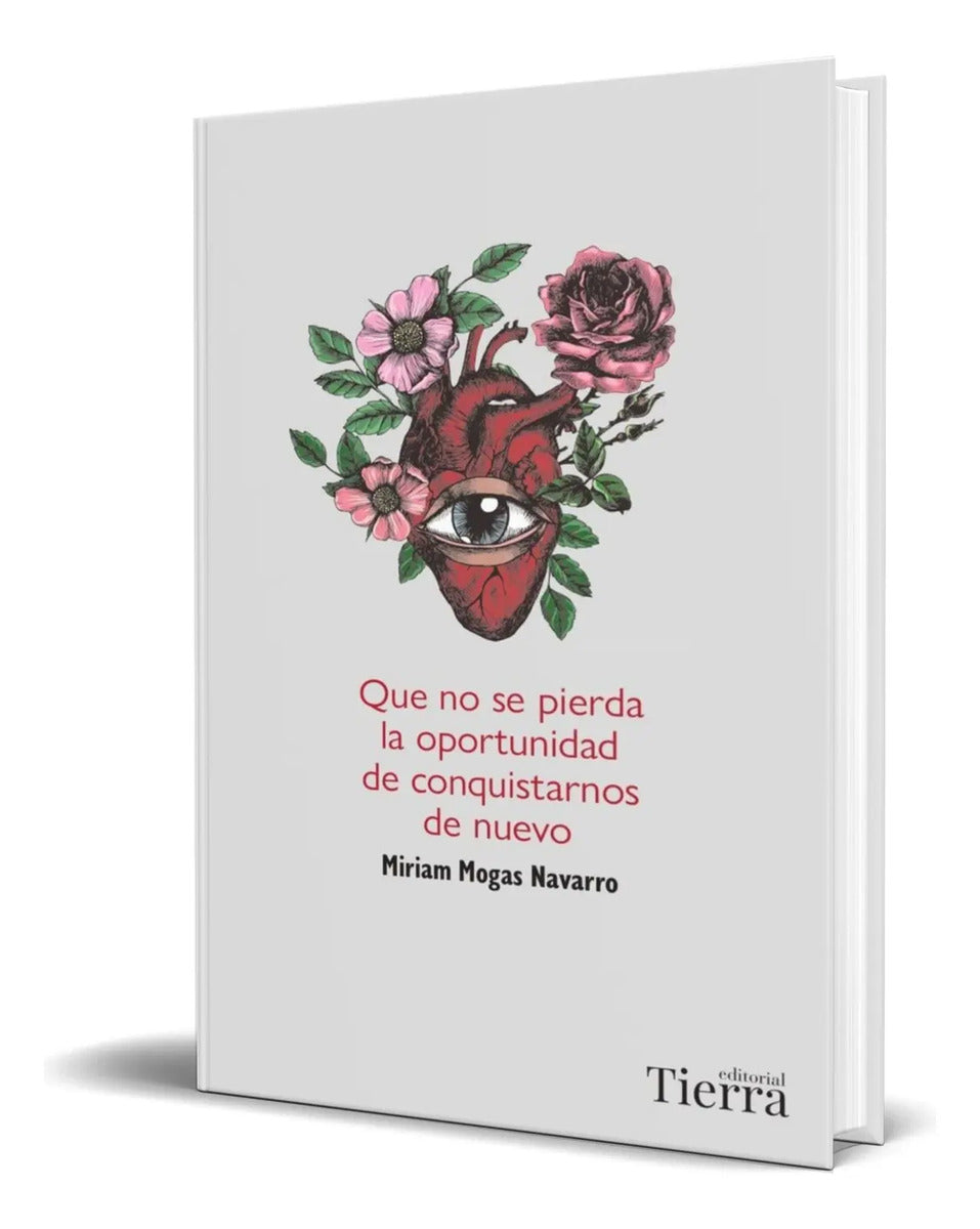 Portada de Libro Que No Se Pierda La Oportunidad De Conquistarnos