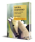 Portada de Libro Ahora, Feminismo [ Amelia Valcarcel ] Pasta Dura