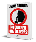 Portada de Libro No Quieren Que Lo Sepas [ Jesus Cintora ] Original