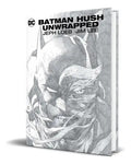 Portada de Batman Hush Unwrapped, De Jeph Loeb. Editorial Dc Comics, Tapa Blanda En Inglés, 2018