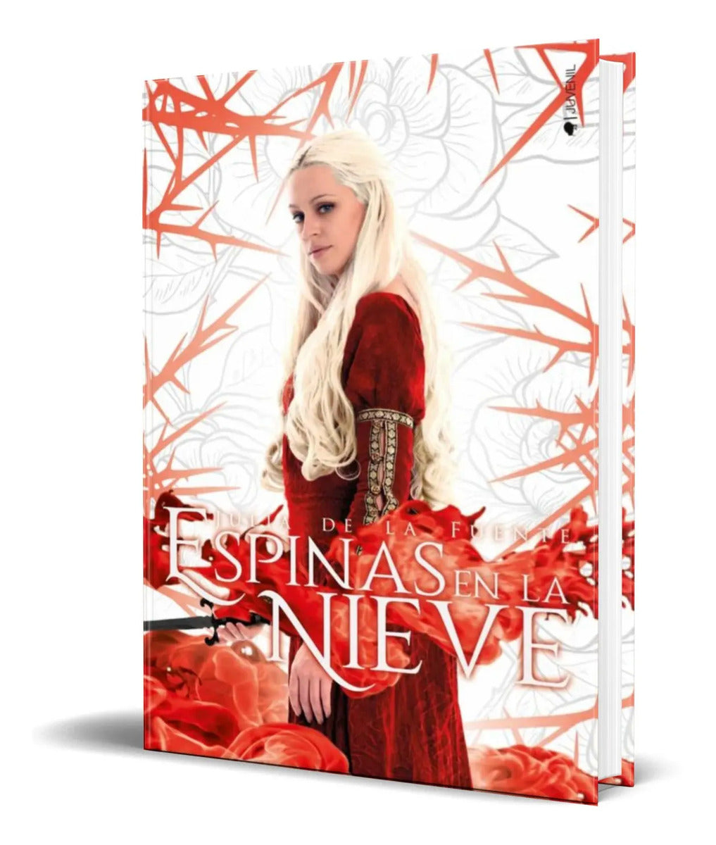 Portada de Libro Espinas En La Nieve [ Julia De La Fuente ] Original