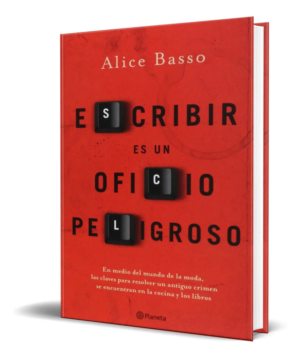Portada de Escribir Es Un Oficio Peligroso [ Alice Basso ] Original