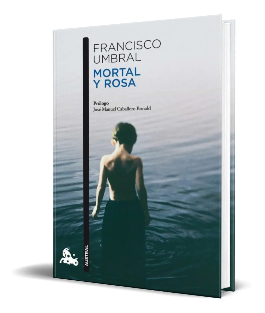 Portada de Libro Mortal Y Rosa [ Francisco Umbral ] Original