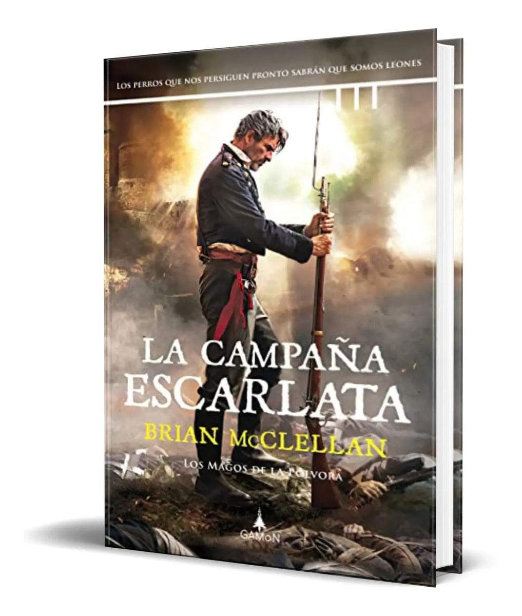 Portada de Libro La Campaña Escarlata [ Magos De La Polvora 2] Original