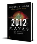 Portada de Libro 2012 [ Mayas Los Señores Del Tiempo ] Original
