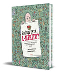 Portada de Libro ¿dónde Está L-mérito? [ L-matocrítico ] Original