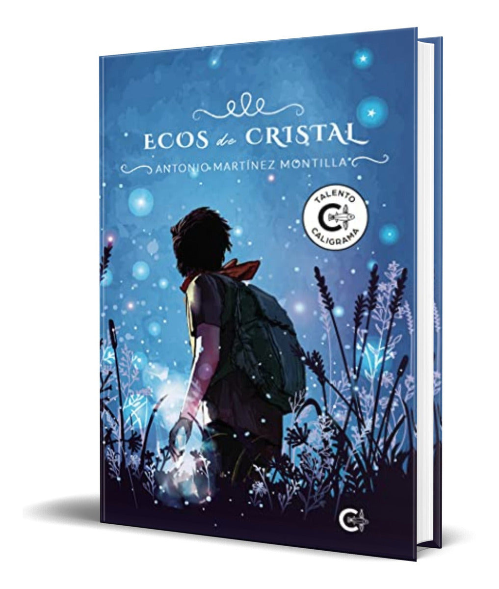 Portada de Libro Ecos De Cristal [ Antonio Martínez Montilla ] Original