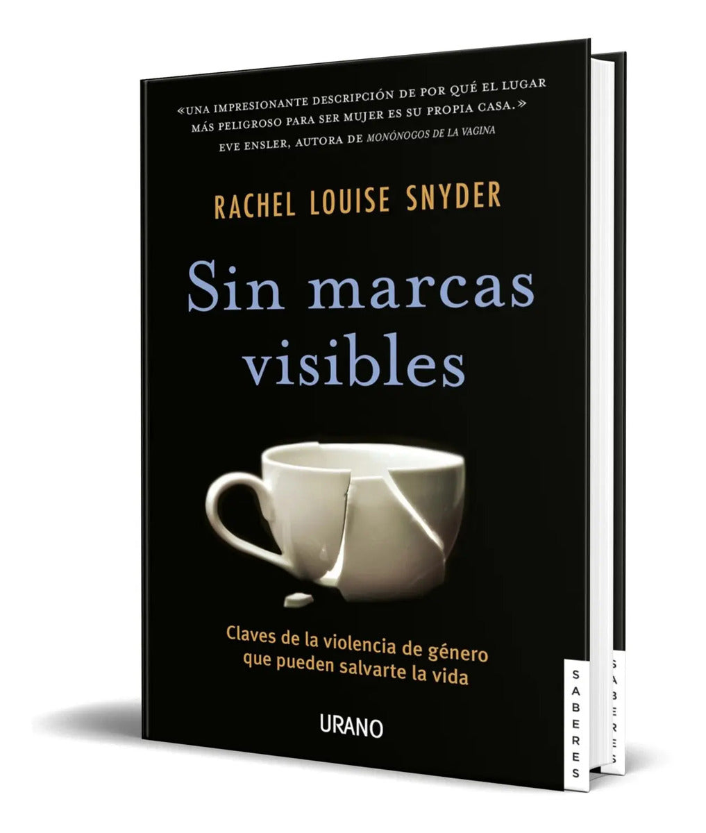Portada de Libro Sin Marcas Visibles [ Rachel Louise Snyder ] Original