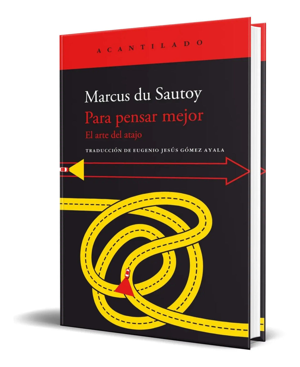 Portada de Libro Para Pensar Mejor [ El Arte Del Atajo ] Original