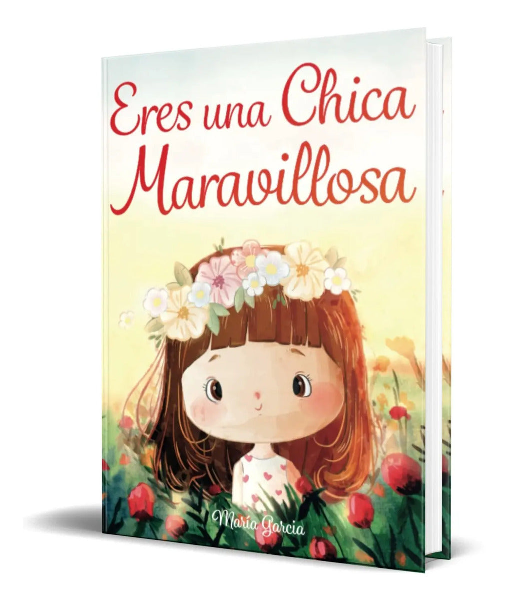 Portada de Libro Eres Una Chica Maravillosa [ María Garcia ] Original