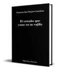 Portada de Libro El Extraño Que Come En Tu Vajilla [ Original ]