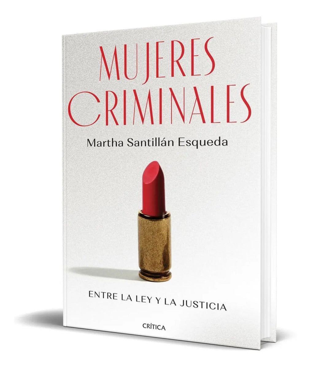 Portada de Libro Mujeres Criminales [ Original ] Martha Santillán