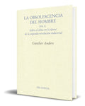 Portada de Libro La Obsolescencia Del Hombre [ Gunther Anders] Original