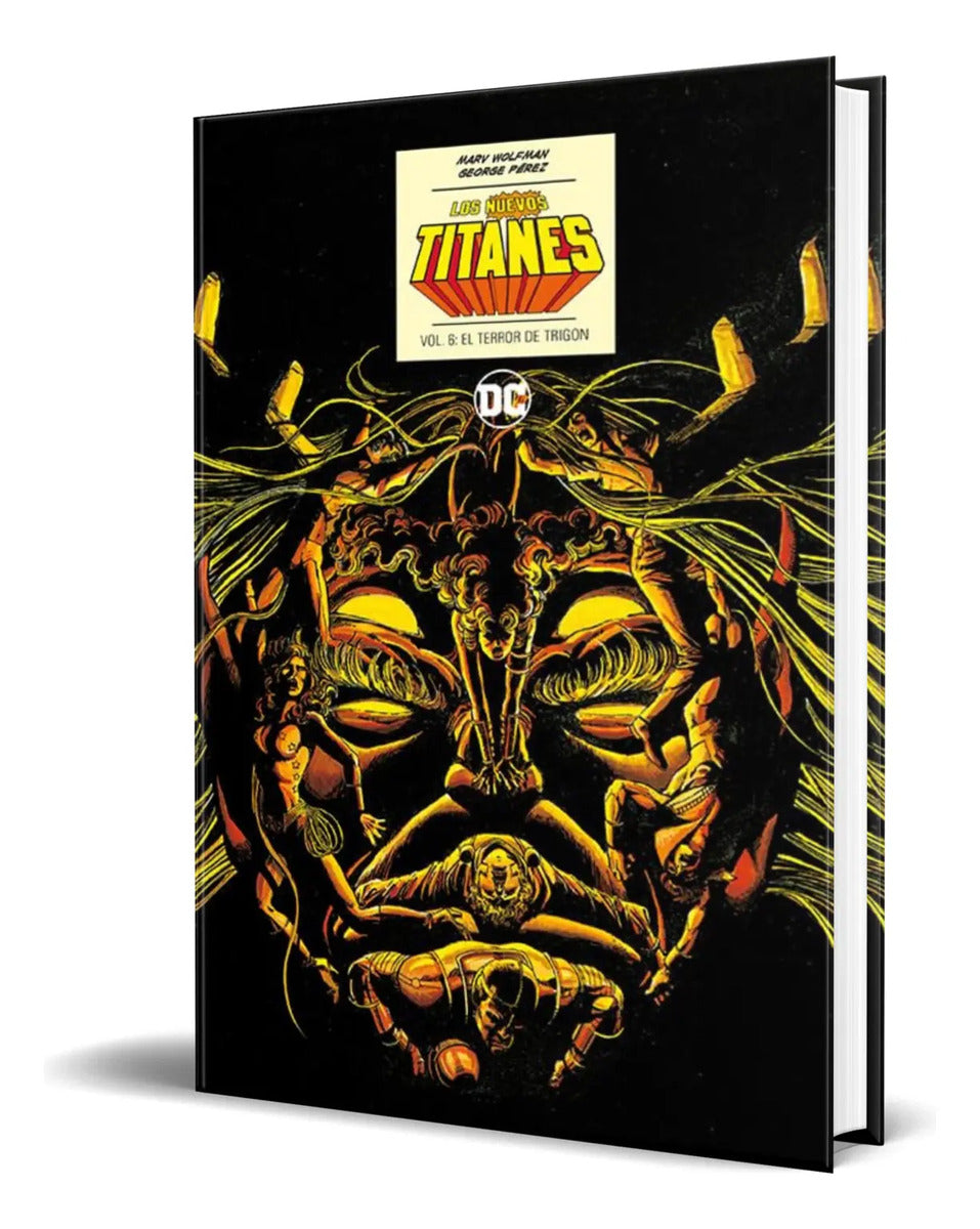 Portada de Libro Los Nuevos Titanes Vol.6 [ Marv Wolfman ] Original