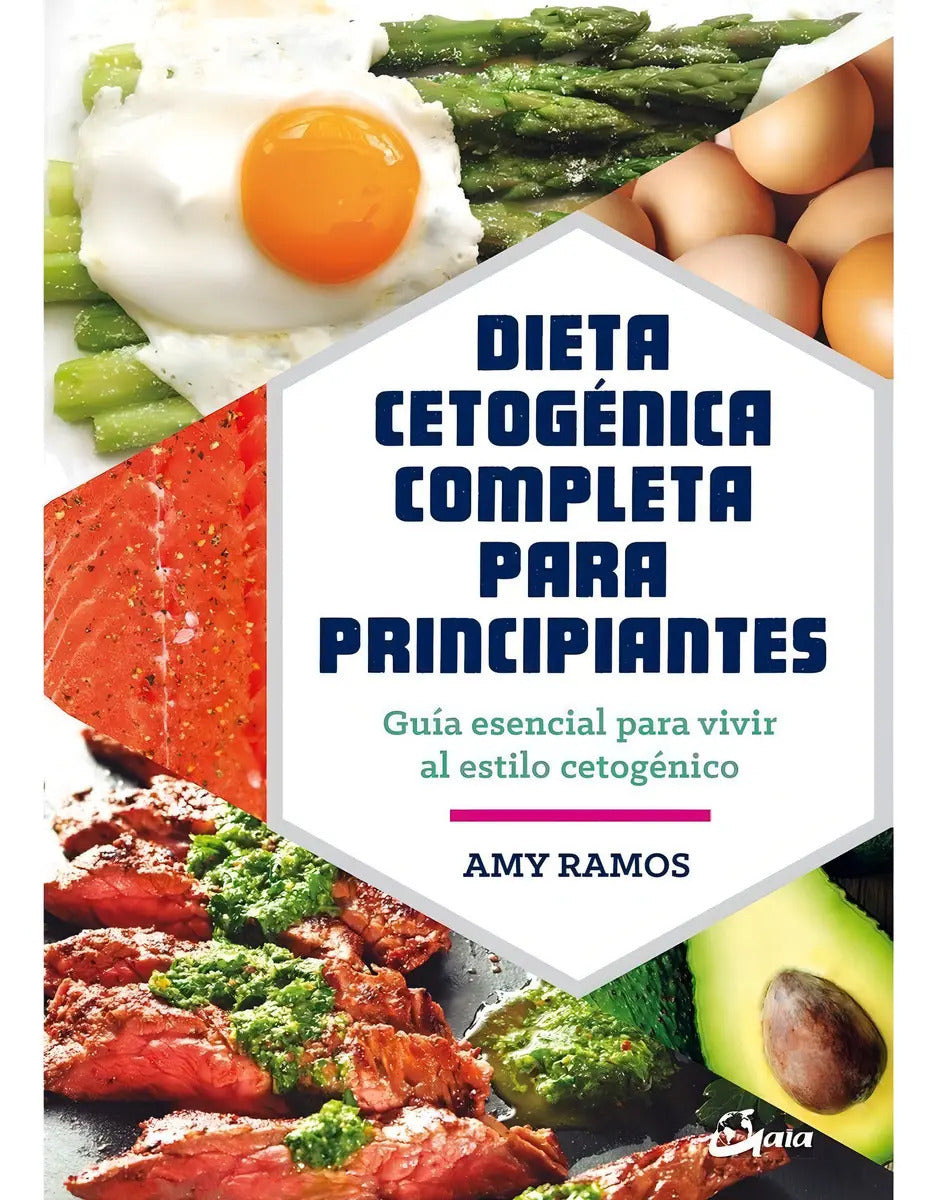 Portada de Dieta Cetogenica Completa Para Principiantes. Guia Esencial