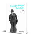 Portada de Libro El Principio Dialógico [ Martin Buber ] Original