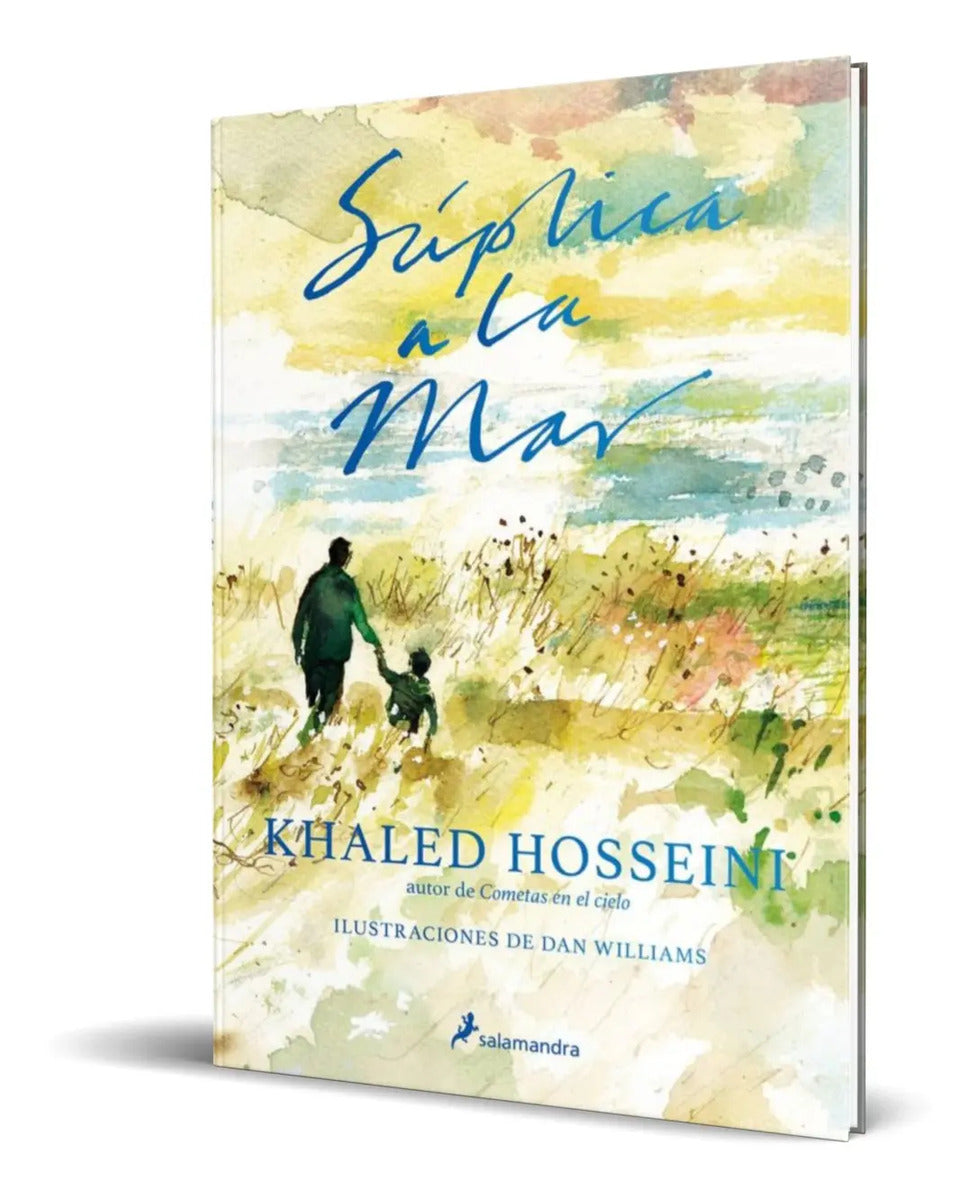Portada de Libro Suplica A La Mar [ Pasta Dura ] Khaled Hosseini