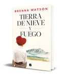 Portada de Libro Tierra De Nieve Y Fuego [ Brenna Watson ] Original