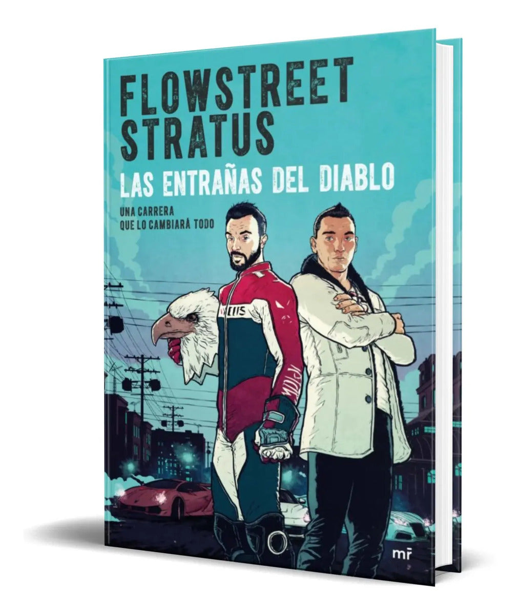 Portada de Libro Las Entrañas Del Diablo [ Una Carrera Cambiará Todo ]