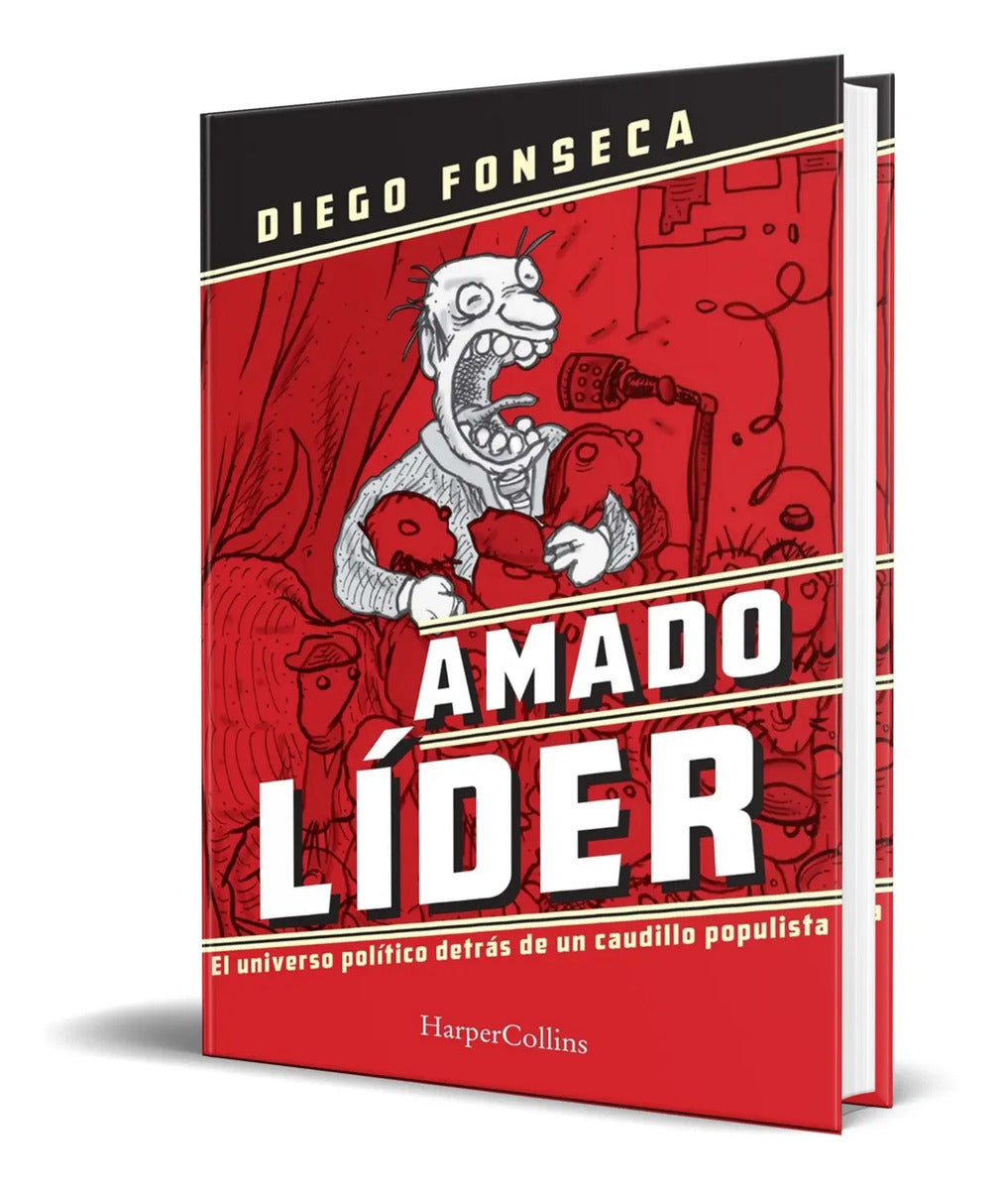 Portada de Libro Amado Lider [ Diego Fonseca ] Original