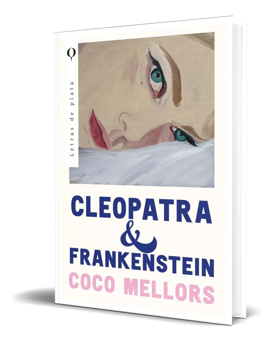 Portada de Libro Cleopatra Y Frankenstein [ Coco Mellors ] Original