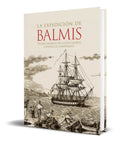 Portada de Libro La Expedicion De Balmis [ Original ]