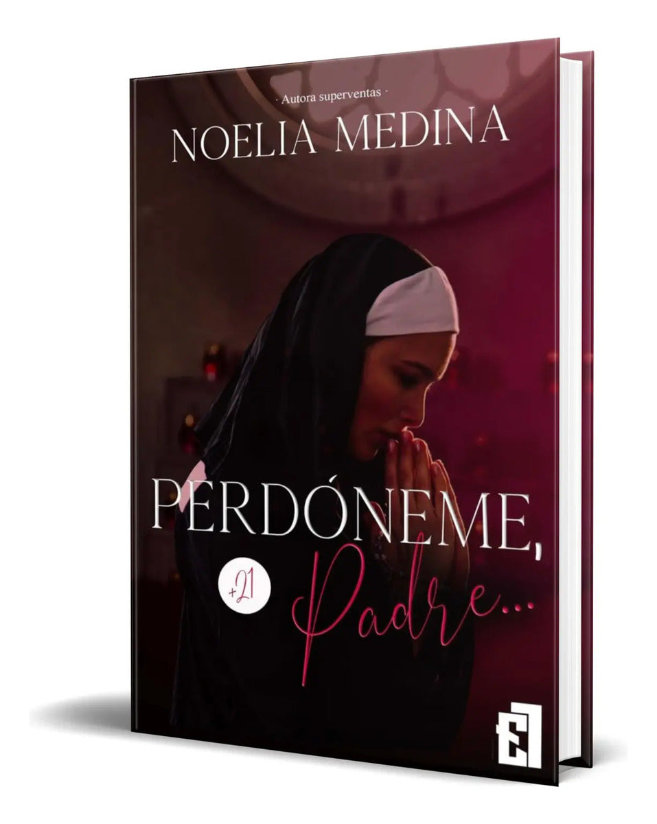 Portada de Libro Perdoneme Padre [ Noelia Medina ] Original
