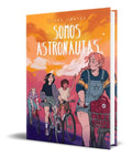 Portada de Libro Somos Astronautas [ Clara Cortes ] Original