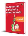 Portada de Libro Autonomía Personal Y Salud Infantil [ Original ], De A. Soler M. Palomar. Editorial Altamar, Tapa Blanda En…