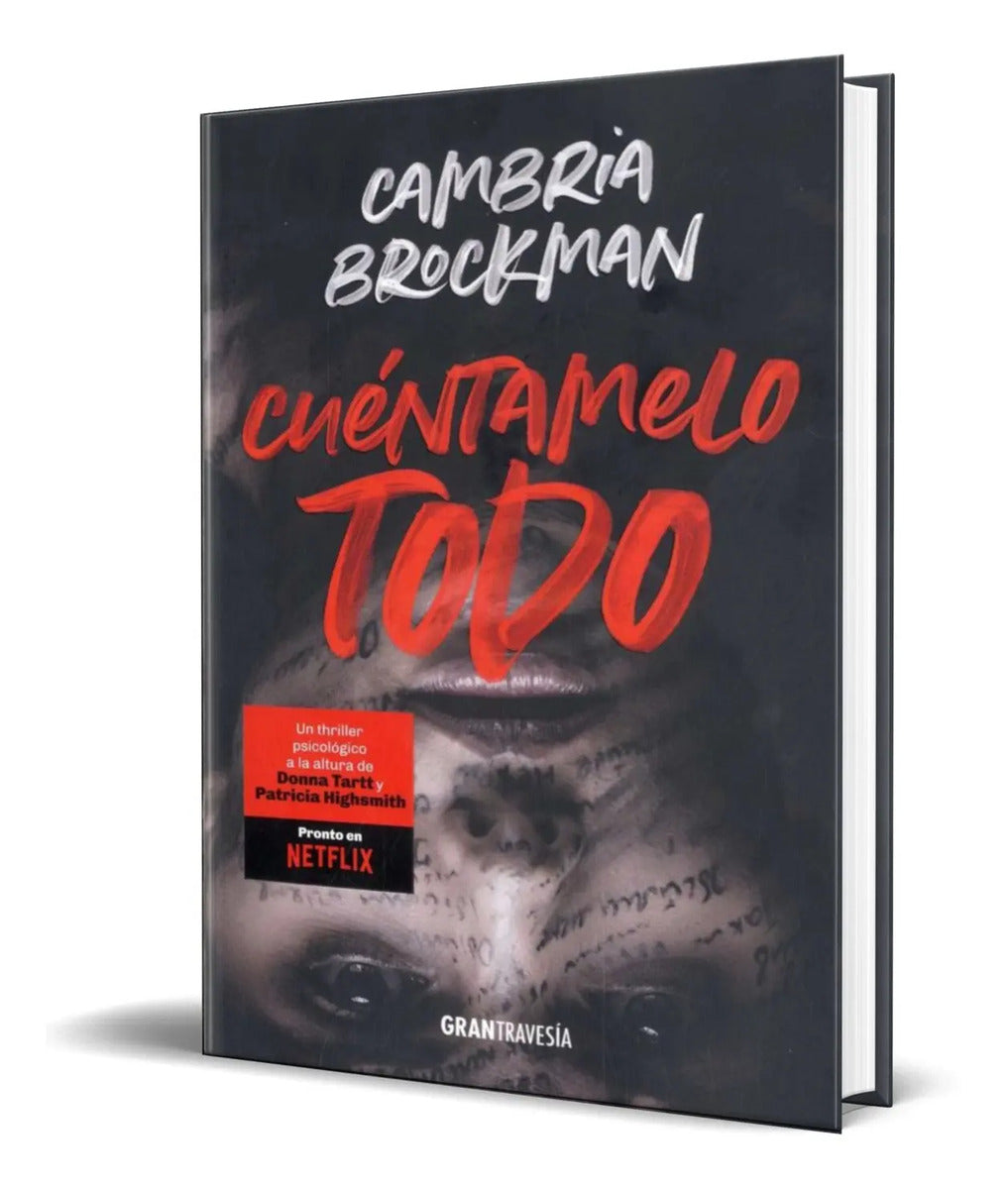 Portada de Libro Cuéntamelo Todo [ Cambria Brockman ] Original
