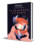 Portada de Libro Ya No Quedan Ciudades [ Defreds Jose. A. ] Original