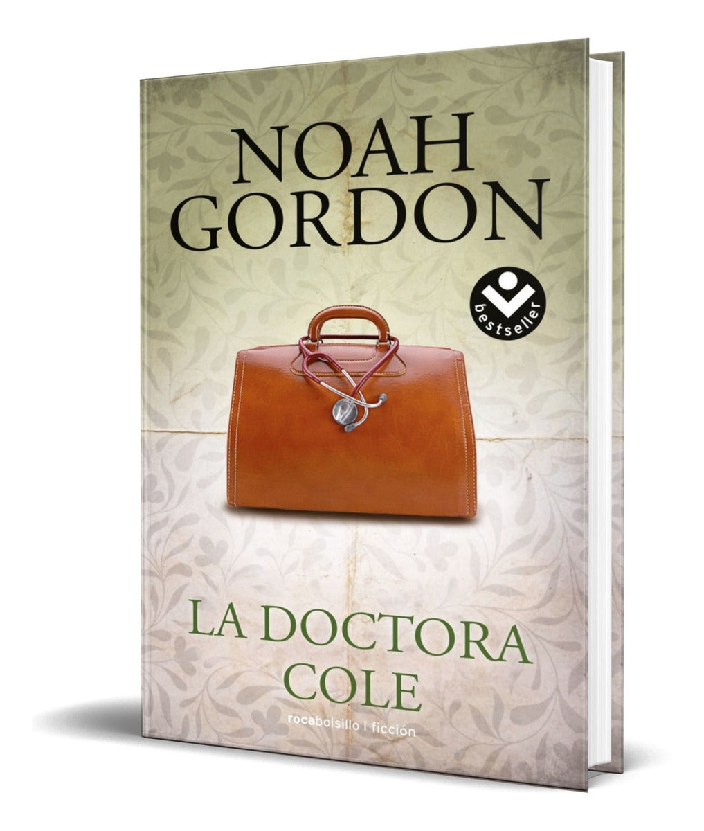 Portada de Libro La Doctora Cole [ Noah Gordon ] Original