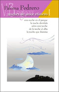 Portada de Noches De Amor Efimero 1, De Pedrero, Paloma., Vol. 1. Editorial Uvedebe, Tapa Blanda En Español