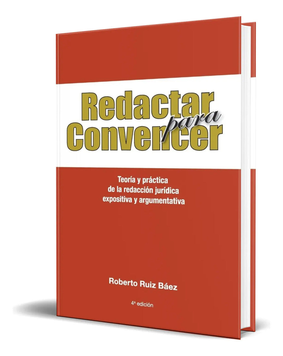 Portada de Libro Redactar Para Convencer [ Roberto Ruiz B. ] Original