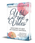 Portada de Y Tú Qué Vales?, De María González Arechabaleta. Editorial Independently Published, Tapa Blanda En Español, 2022