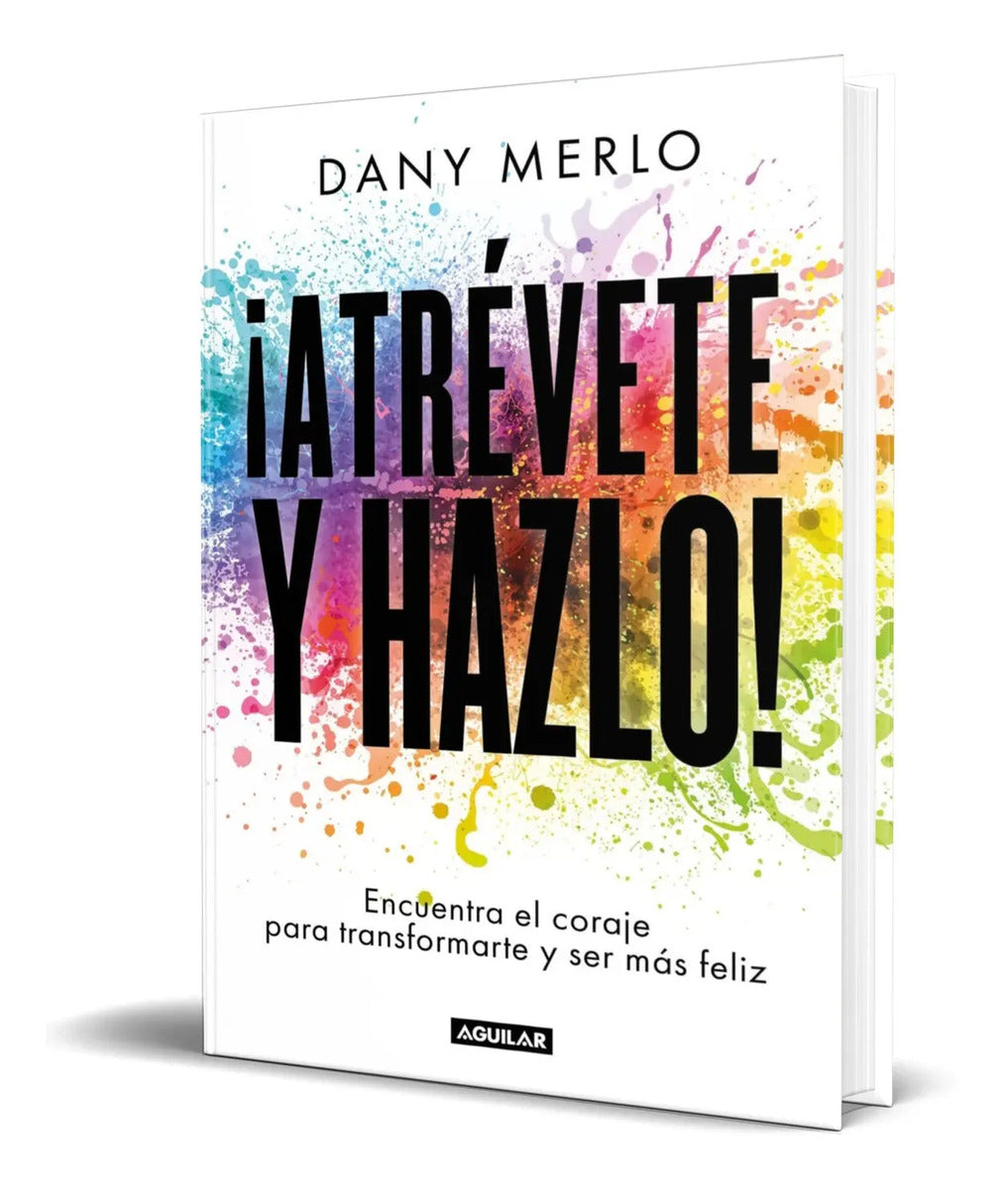 Portada de Libro Atrévete Y Hazlo [ Dany Merlo ] Original