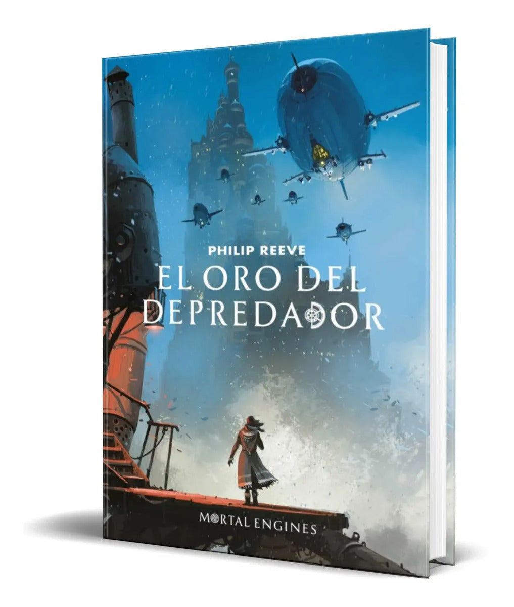 Portada de Libro El Oro Del Depredador [ Maquinas Mortales 2 ] Original