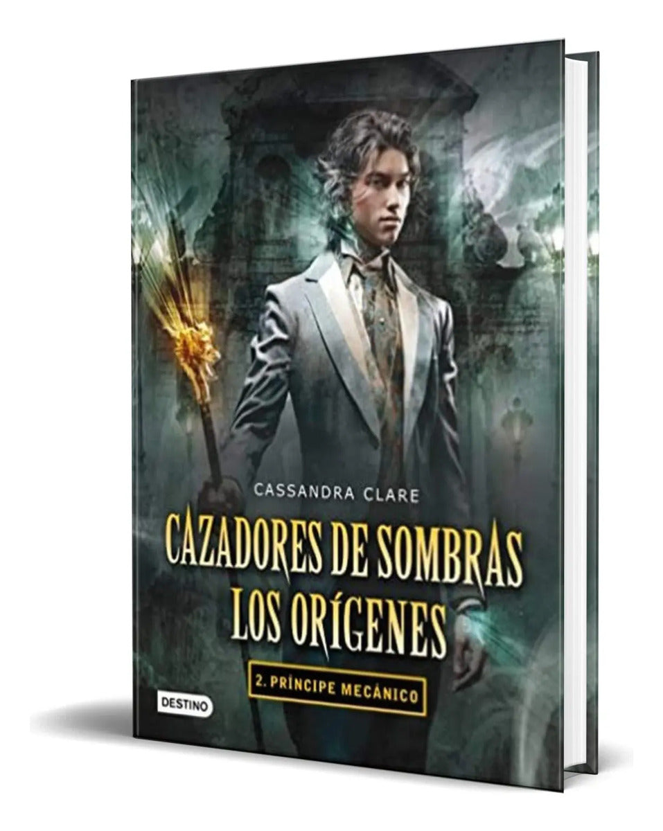 Portada de Libro Príncipe Mecánico 2 [ Cazadores De Sombras ] Original