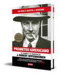 Portada de Libro Prometeo Americano [ J. Robert Oppenheimer] Original