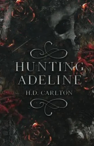 Portada de Hunting Adeline (cat And Mouse Duet) - Carlton, H. D, De Carlton, H. D.. Editorial H. D. Carlton En Inglés